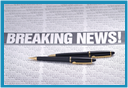 Breaking News sign overlaying newsprint with two pens resting below it.